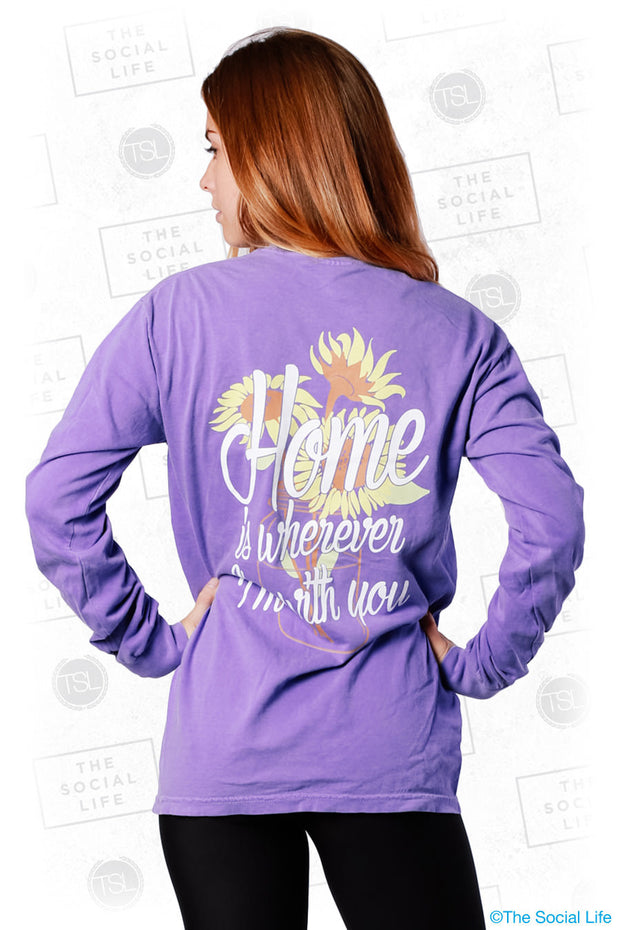 Home Is Wherever I'm With You Longsleeve