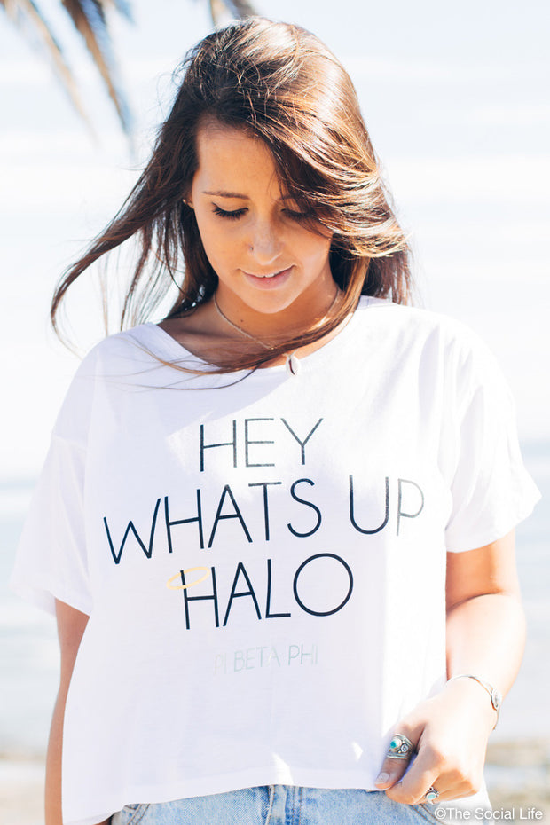 Pi Phi Hey What's Up Halo Tee